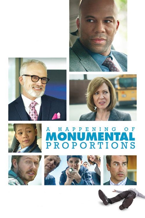 A Happening of Monumental Proportions poster