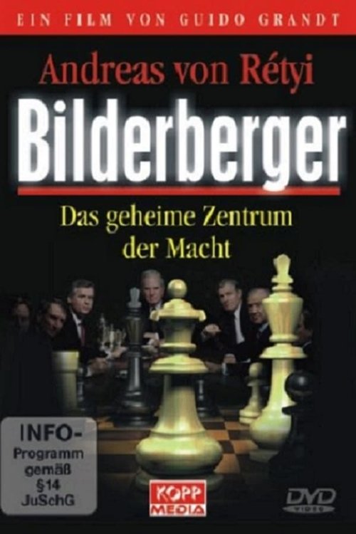 Bilderberger - Das geheime Zentrum der Macht 2009