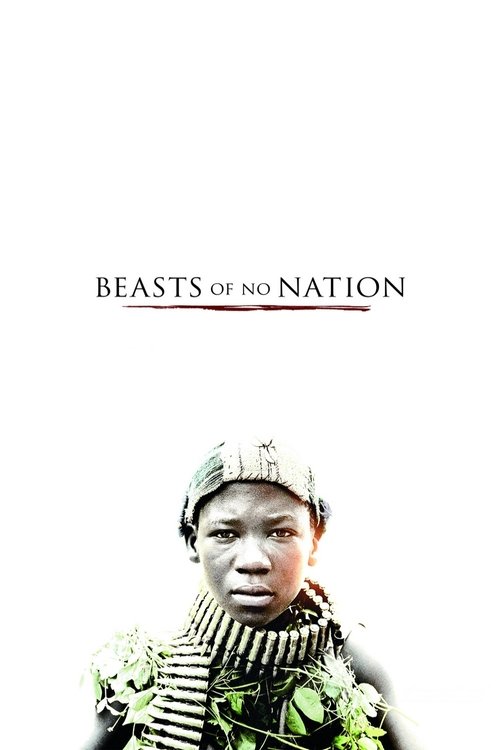 Beasts of No Nation 2015