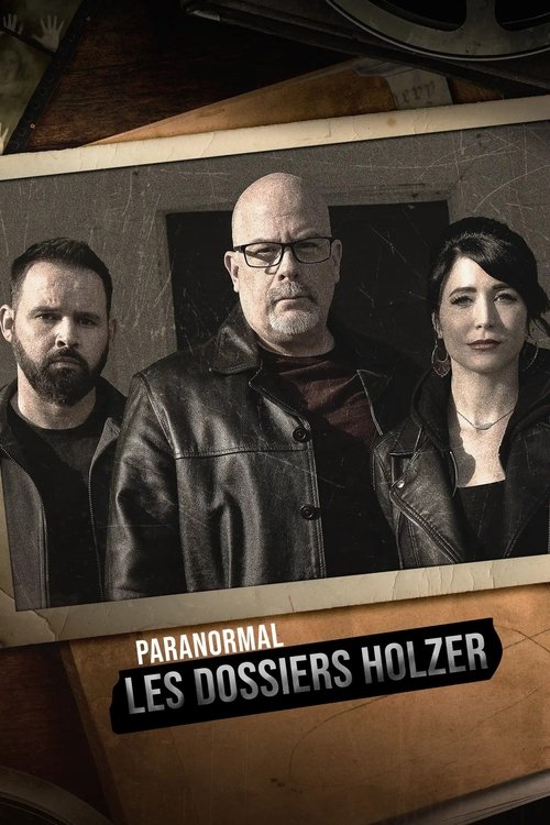 Les Dossiers Holzer