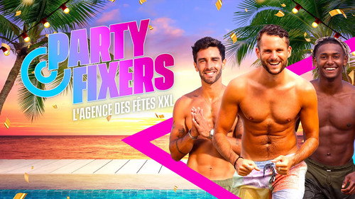 Party Fixers : L'agence des fêtes XXL - Season 1 Backdrop Blur