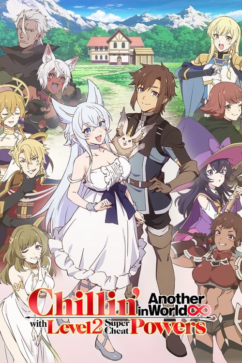 Where to stream Chillin' in Another World with Level 2 Super Cheat Powers