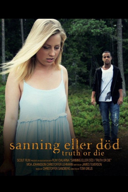 Sanning eller död 2010