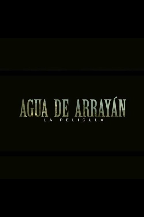 Agua de Arrayan (2022)