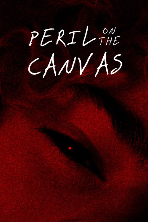 Peril on the Canvas poster