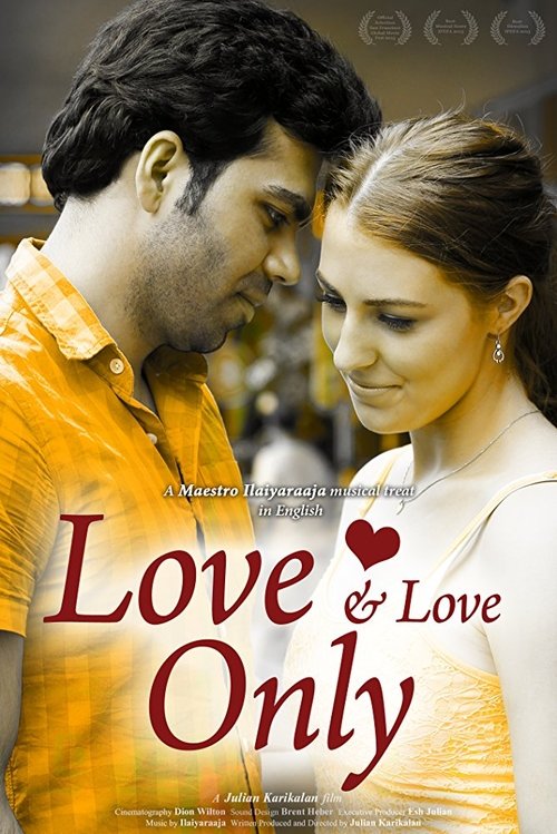Love and Love Only movie poster player