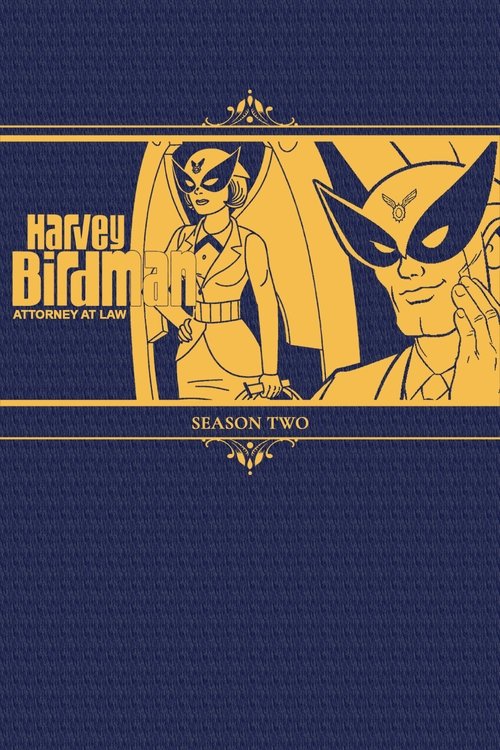 Ver temporada 2 de Harvey Birdman, el abogado Póster de la temporada 2 de la serie Harvey Birdman, el abogado