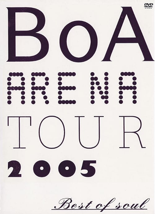 Poster BoA  Arena Tour 2005 -Best of Soul- 2005