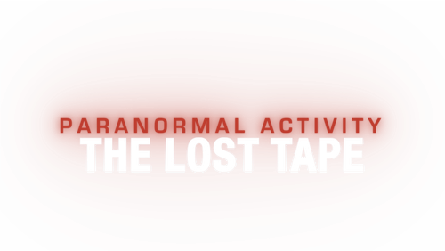 Paranormal Activity: The Lost Tape