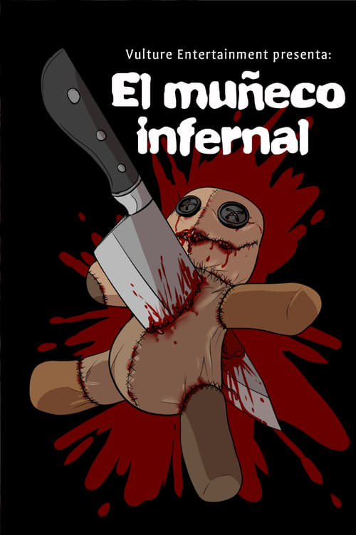 El Muñeco Infernal (2018) poster