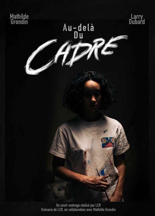 Au-delà du cadre poster