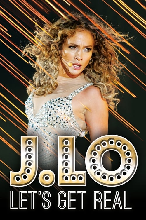 J. Lo: Let's Get Real poster