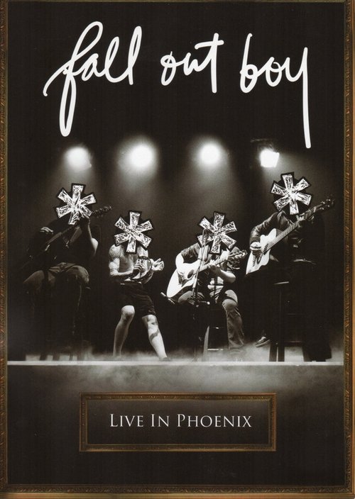 Fall Out Boy: Live In Phoenix 2008