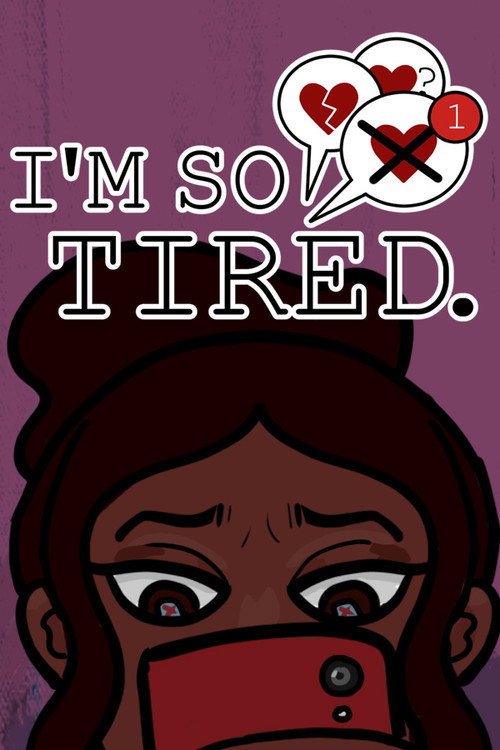 I’m so Tired.
