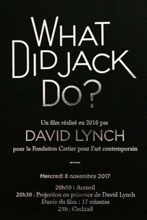 [HD] WHAT DID JACK DO? 2017 Film Complet En Anglais