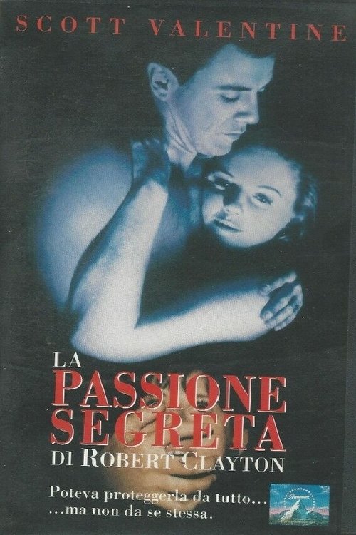 La passione segreta di Robert Clayton