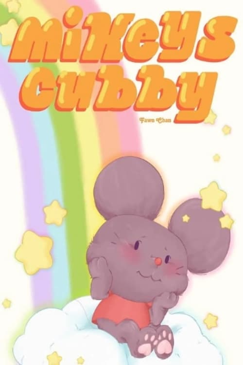 Mikey's Cubby (2022)