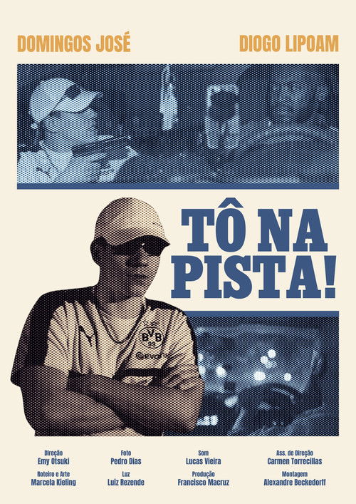 TÔ NA PISTA! poster