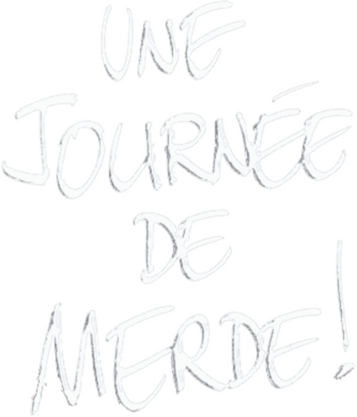 Une journée de merde ! logo