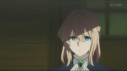 Violet Evergarden: 1×7