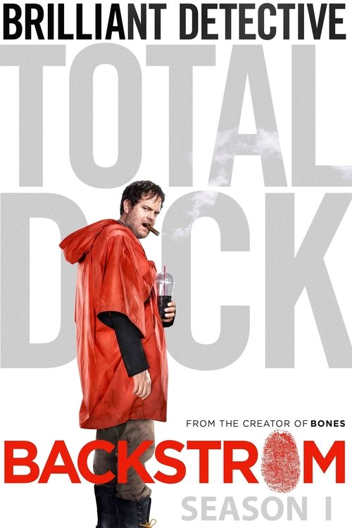 Ver temporada 1 de Backstrom Póster de la temporada 1 de la serie Backstrom
