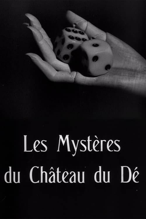 |FR|  The Mysteries of the Chateau of Dice