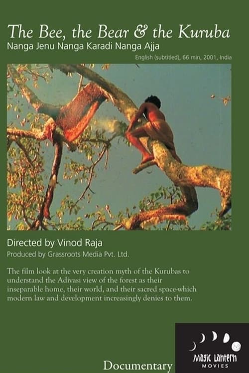 The Bee, the Bear and the Kuruba (2001) poster
