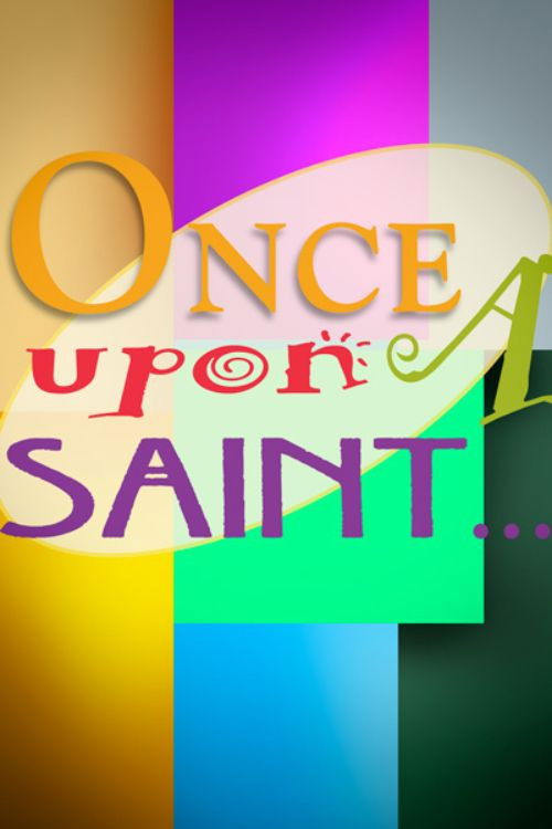 Once upon a Saint (2022) poster