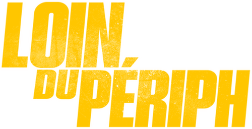 Loin du périph