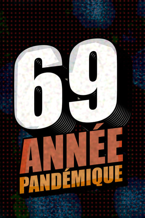 69, année pandémique (2020) poster