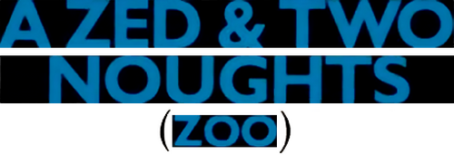 A Zed & Two Noughts