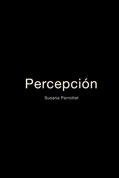 Percepción (2010) poster