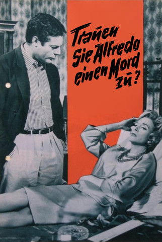 Trauen Sie Alfredo einen Mord zu? Poster