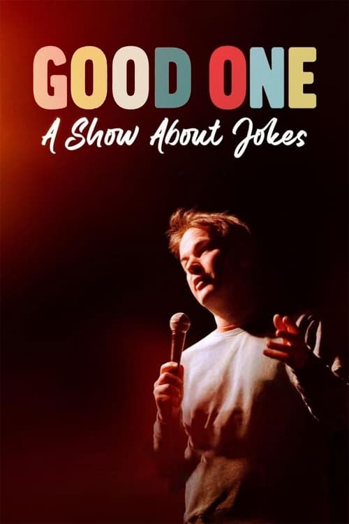 Poster do filme Good One: A Show About Jokes