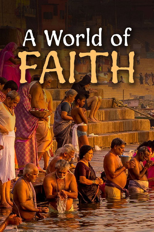 A World of Faith