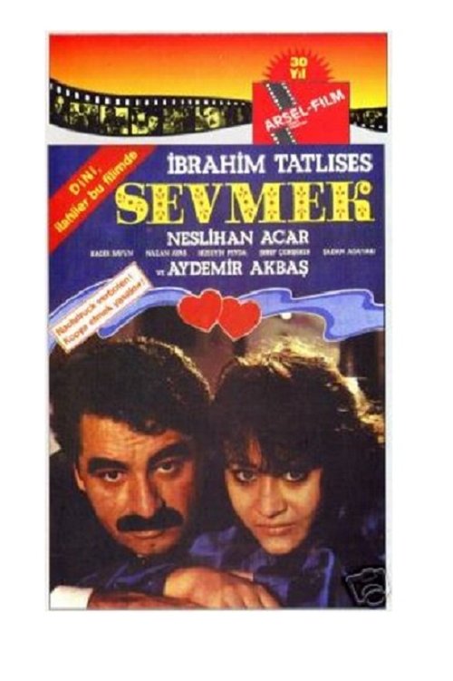 Sevmek movie poster player