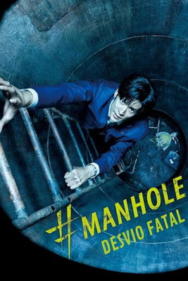 #Manhole - Desvio Fatal