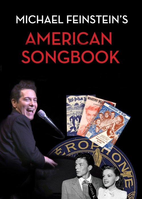 Movie poster of Michael Feinstein's American Songbook
