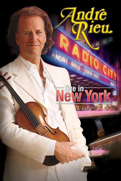 Andre Rieu : Live In New York
