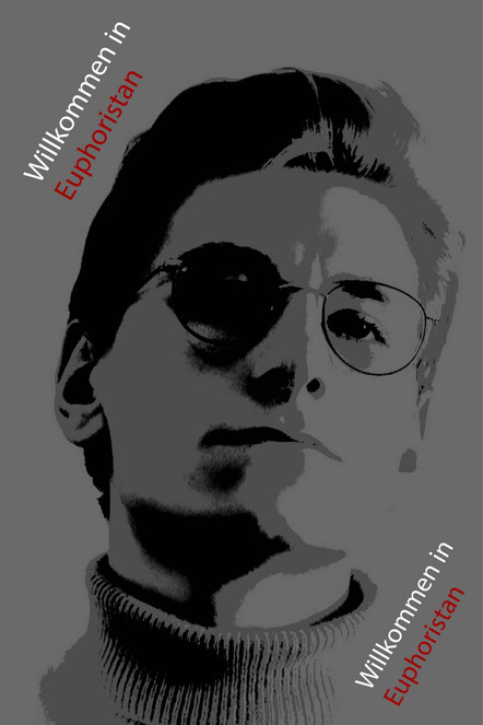 Movie title: Willkommen in Euphoristan