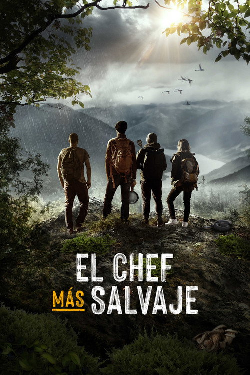 Chefs hacia lo salvaje poster