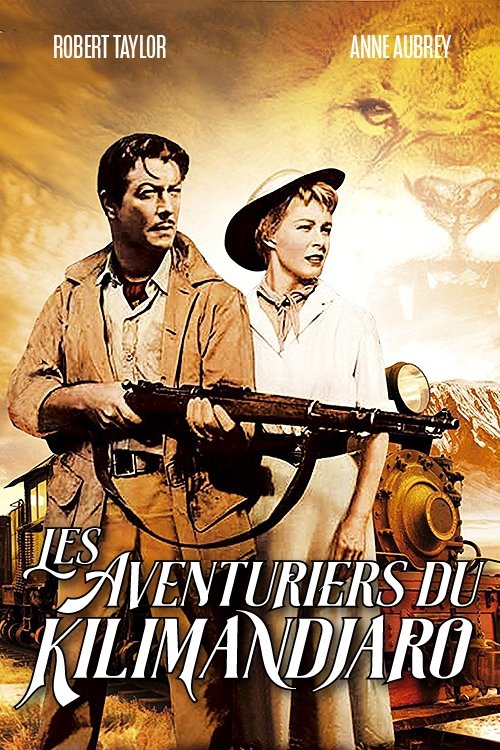 Poster image du film Les Aventuriers du Kilimandjaro Les Aventuriers du Kilimandjaro