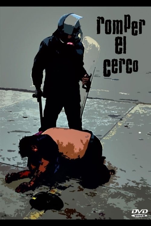 Romper el cerco poster