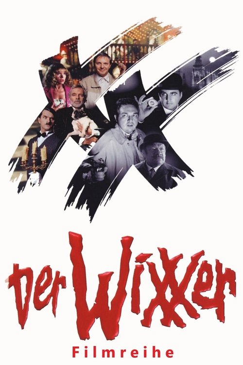 The Wixxer Collection