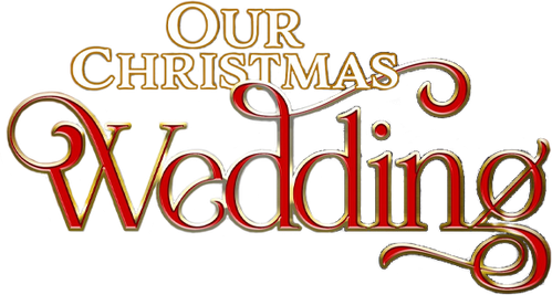 Our Christmas Wedding