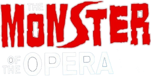 The Monster of the Opera