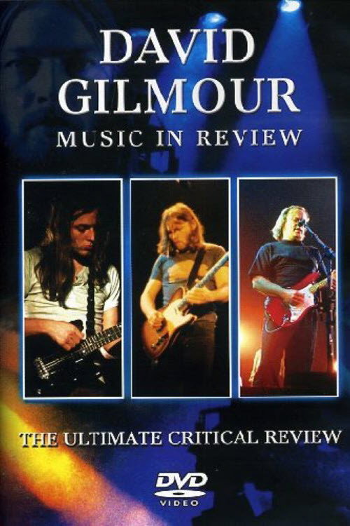David Gilmour: Music in Review