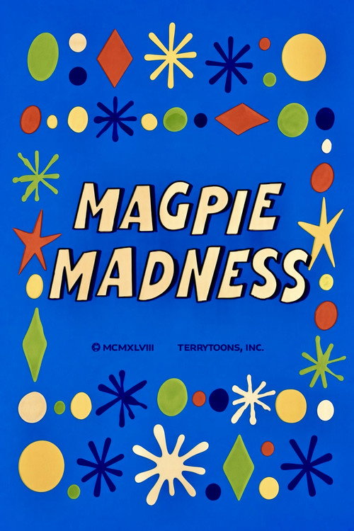 Magpie Madness poster