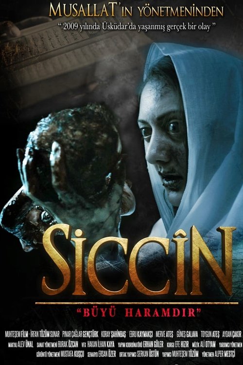 Siccin: BÃ¼yÃ¼ HaramdÄ±r