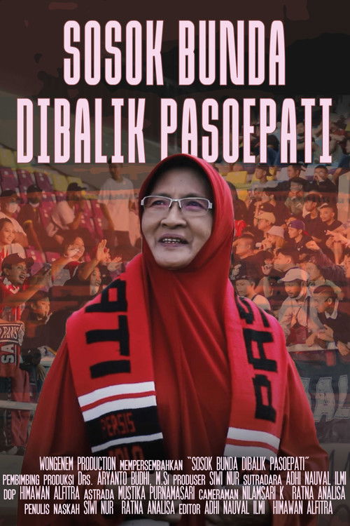 Sosok Bunda Dibalik Pasoepati poster